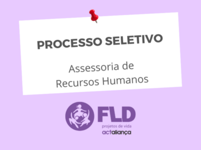 FLD abre processo seletivo para Assessoria de Recursos Humanos