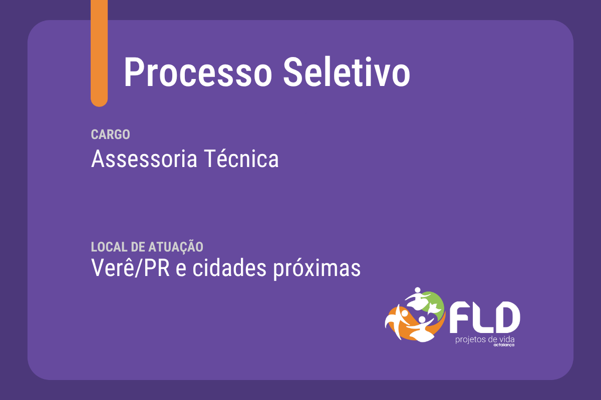 Processo seletivo para Assessoria Técnica em Verê