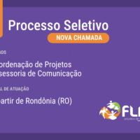 Reaberto processo seletivo para atuação em Rondônia